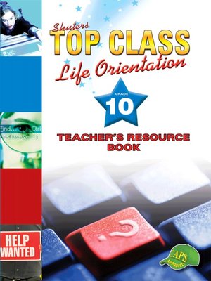 cover image of Top Class Liforientation Grade 10 Teacher's Resource
